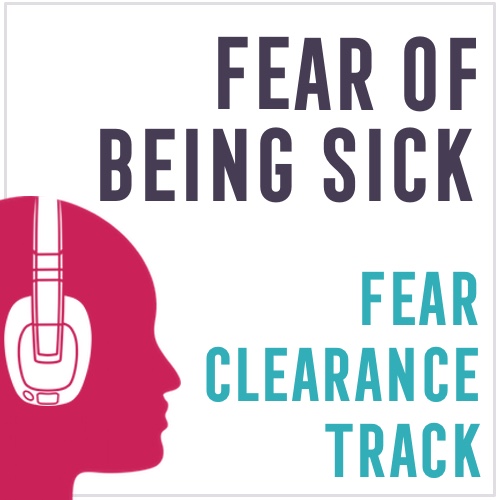 fear of being sick